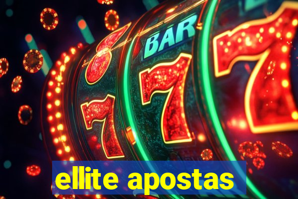 ellite apostas